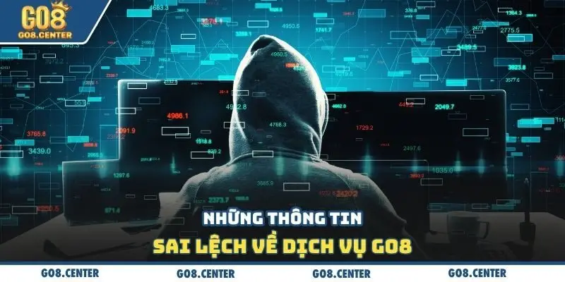 Những thông tin sai lệch về dịch vụ GO8